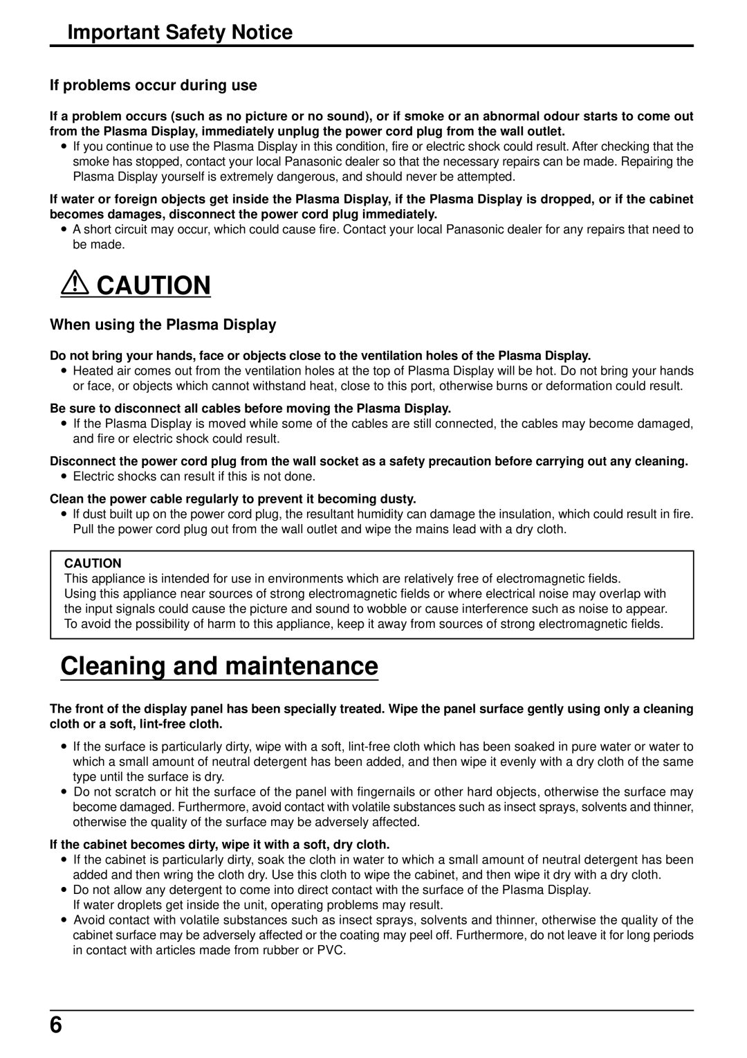 Panasonic TH-42PW5 Cleaning and maintenance, If problems occur during use, Electric shocks can result if this is not done 