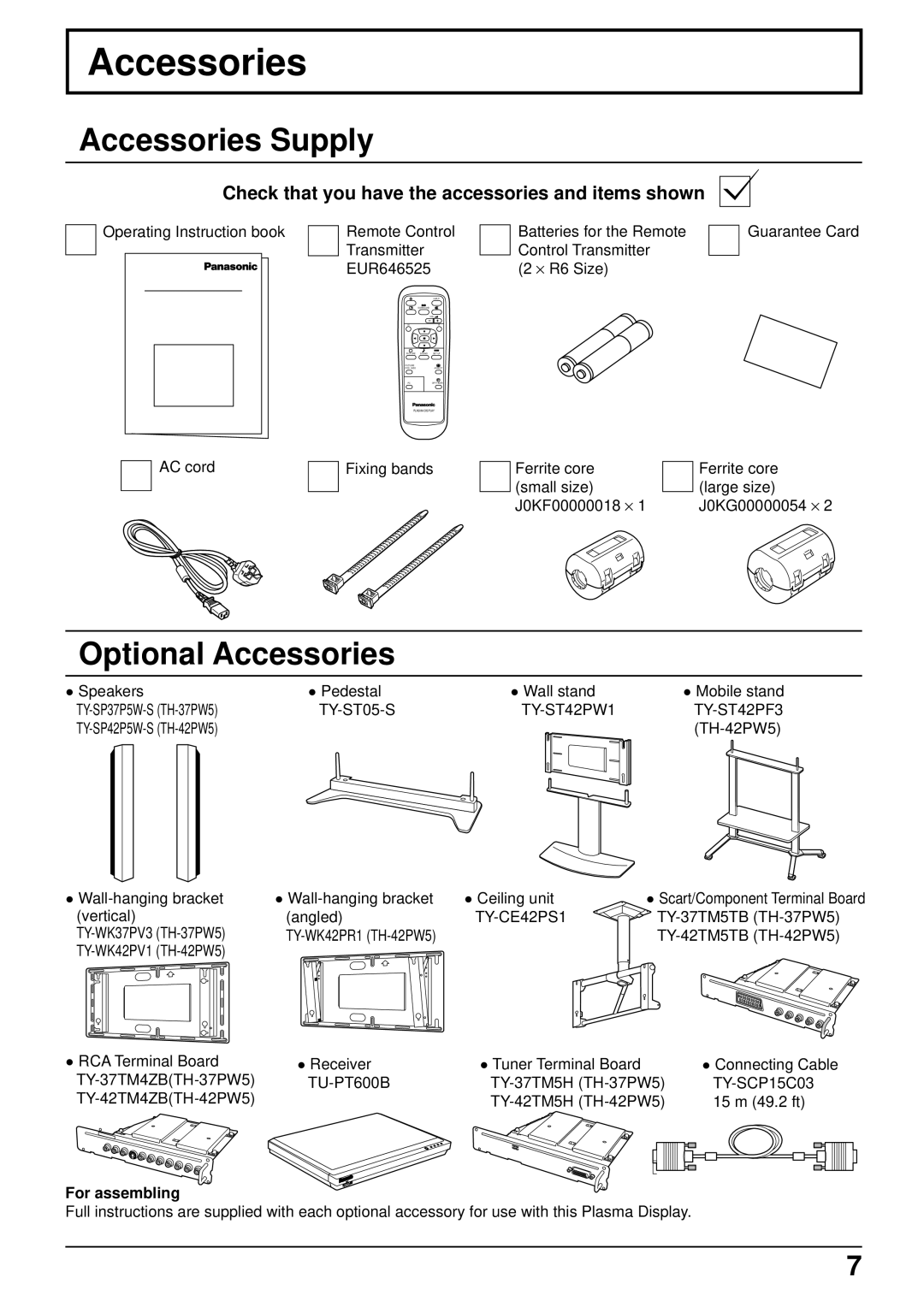 Panasonic TH-42PW5 manual Accessories Supply, Optional Accessories, Check that you have the accessories and items shown 