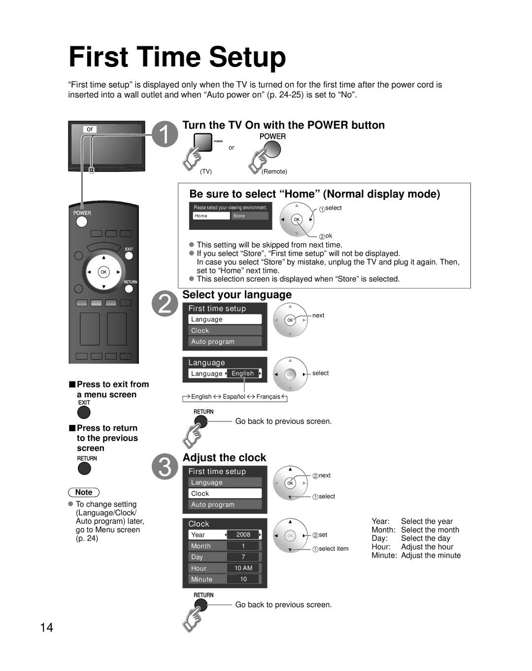 Panasonic TH-42PX80U First Time Setup, Turn the TV On with the Power button, Be sure to select Home Normal display mode 