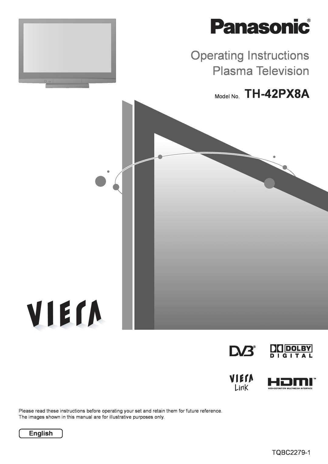 Panasonic TH-42PX8A manual English, TQBC2279-1, Operating Instructions Plasma Television 