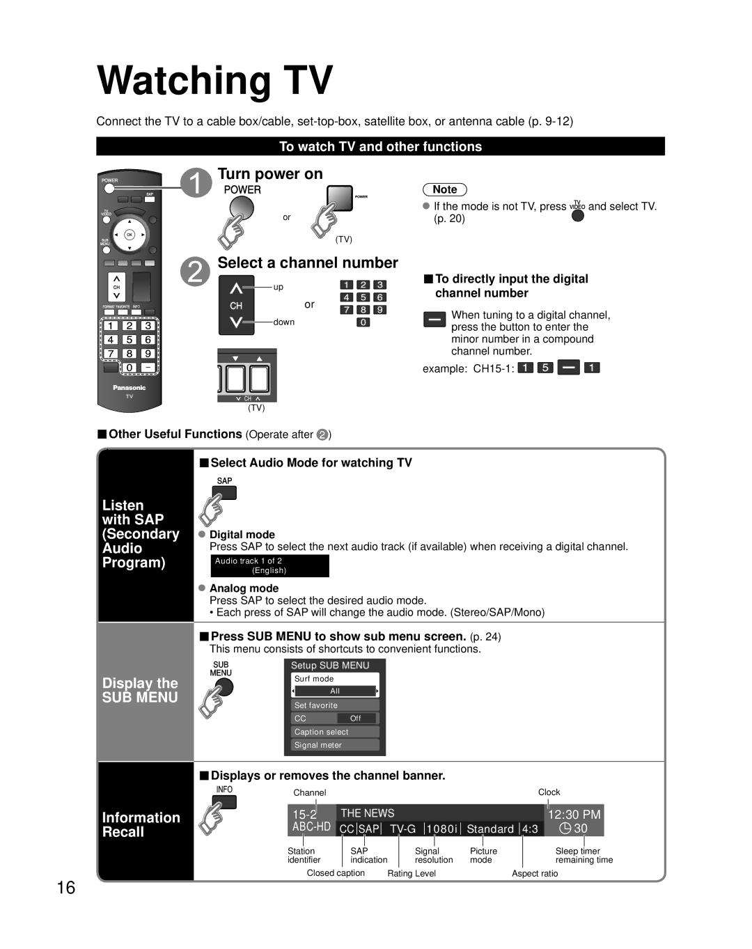 Panasonic TH-42PZ80U Watching TV, Turn power on Select a channel number, Listen with SAP Secondary Audio Program Display 