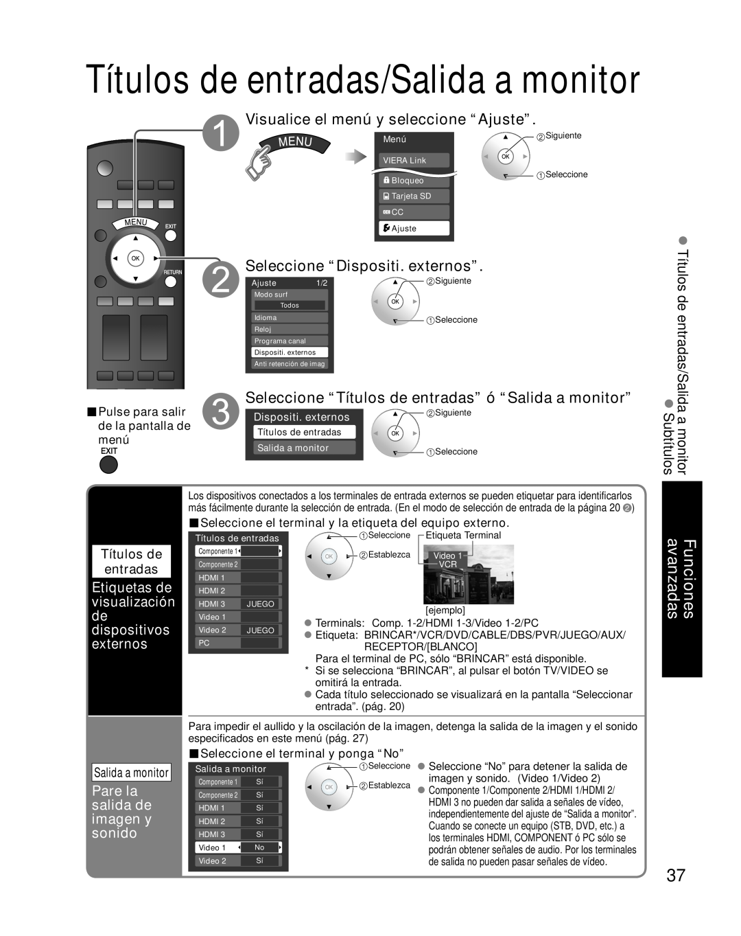 Panasonic TH-42PZ85U Visualice el menú y seleccione “Ajuste”, Seleccione “Dispositi. externos”, Funciones avanzadas, Menú 