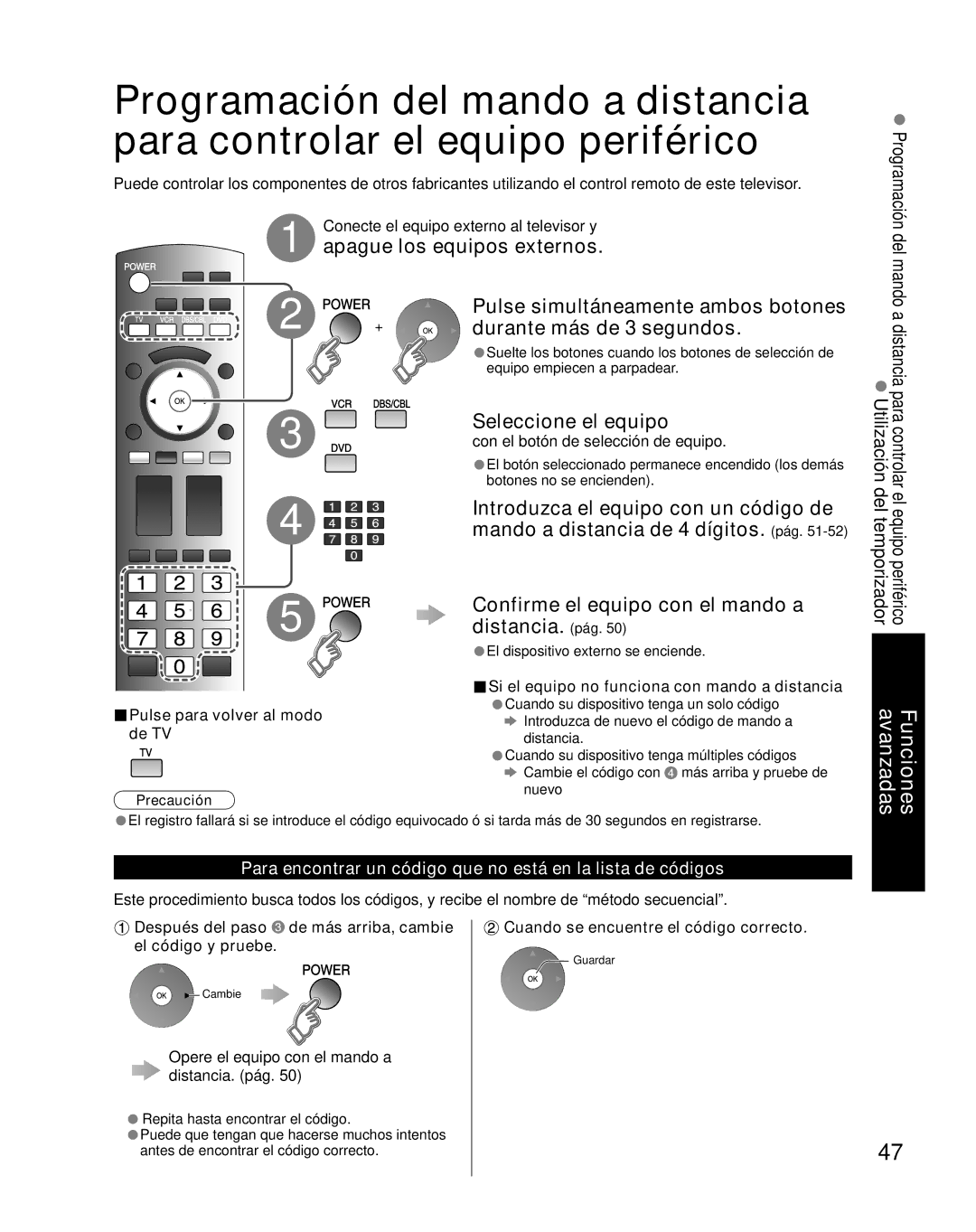 Panasonic TH-46PZ850U Apague los equipos externos, Durante más de 3 segundos, Seleccione el equipo, Distancia. pág 