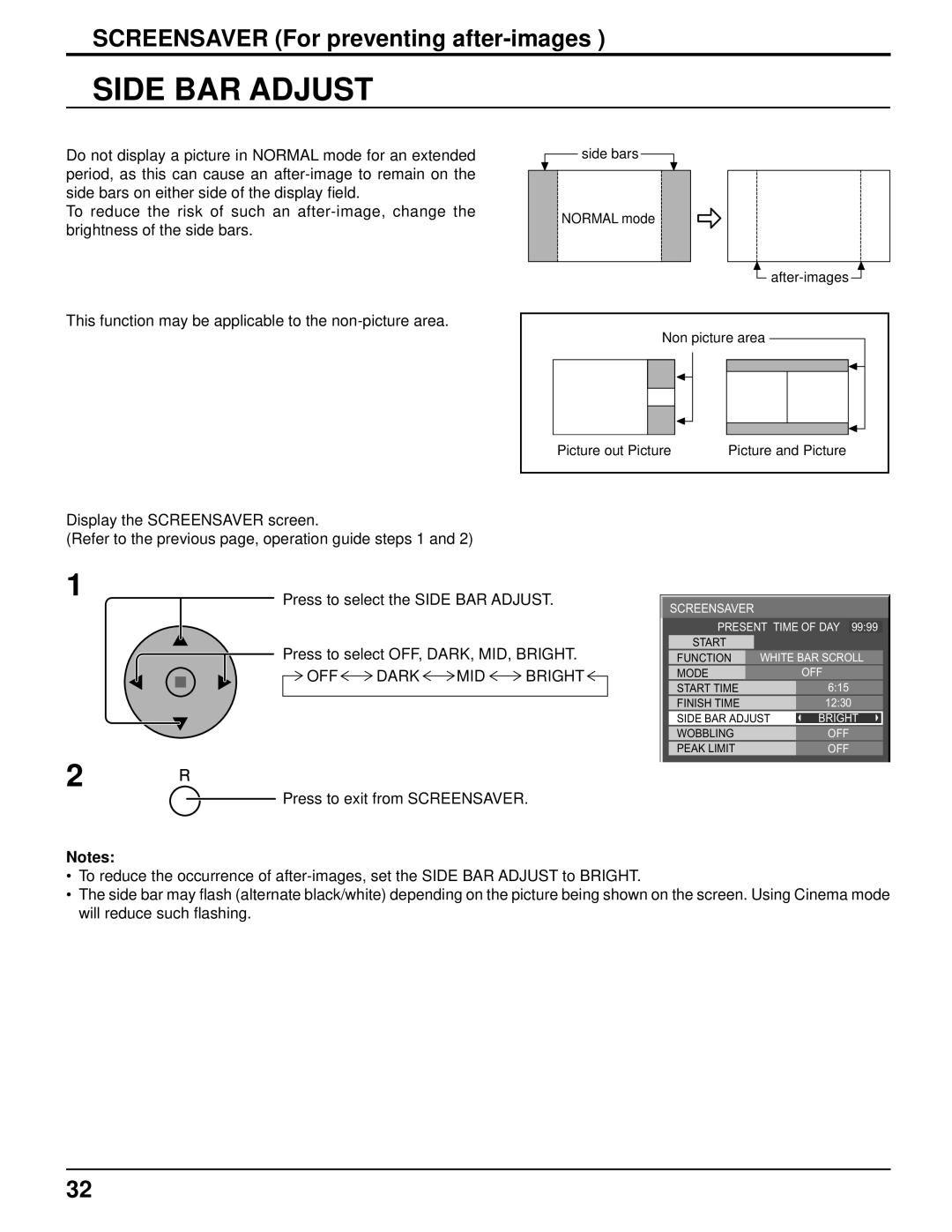 Panasonic TH-50PF9UK operating instructions Side BAR Adjust, OFF Dark MID Bright, Press to exit from Screensaver 