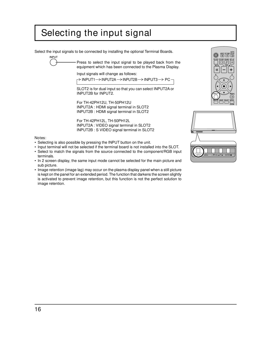 Panasonic TH-50PH12L, TH-42PH12L, TH-42PH12U, TH-50PH12U Selecting the input signal, INPUT1 INPUT2A INPUT2B INPUT3 PC 