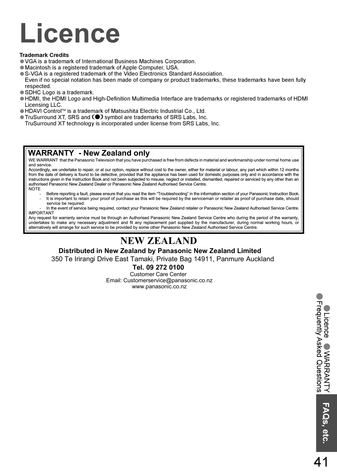 Panasonic TH-42PV700AZ Licence, Warranty New Zealand only, Distributed in New Zealand by Panasonic New Zealand Limited 