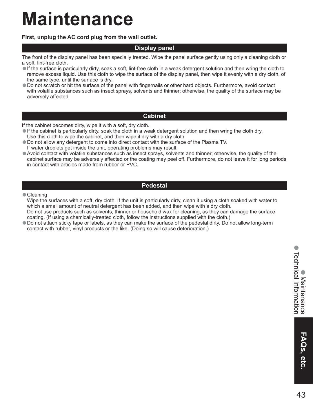 Panasonic TH-50PX60X Maintenance, Display panel, Cabinet, Pedestal, First, unplug the AC cord plug from the wall outlet 