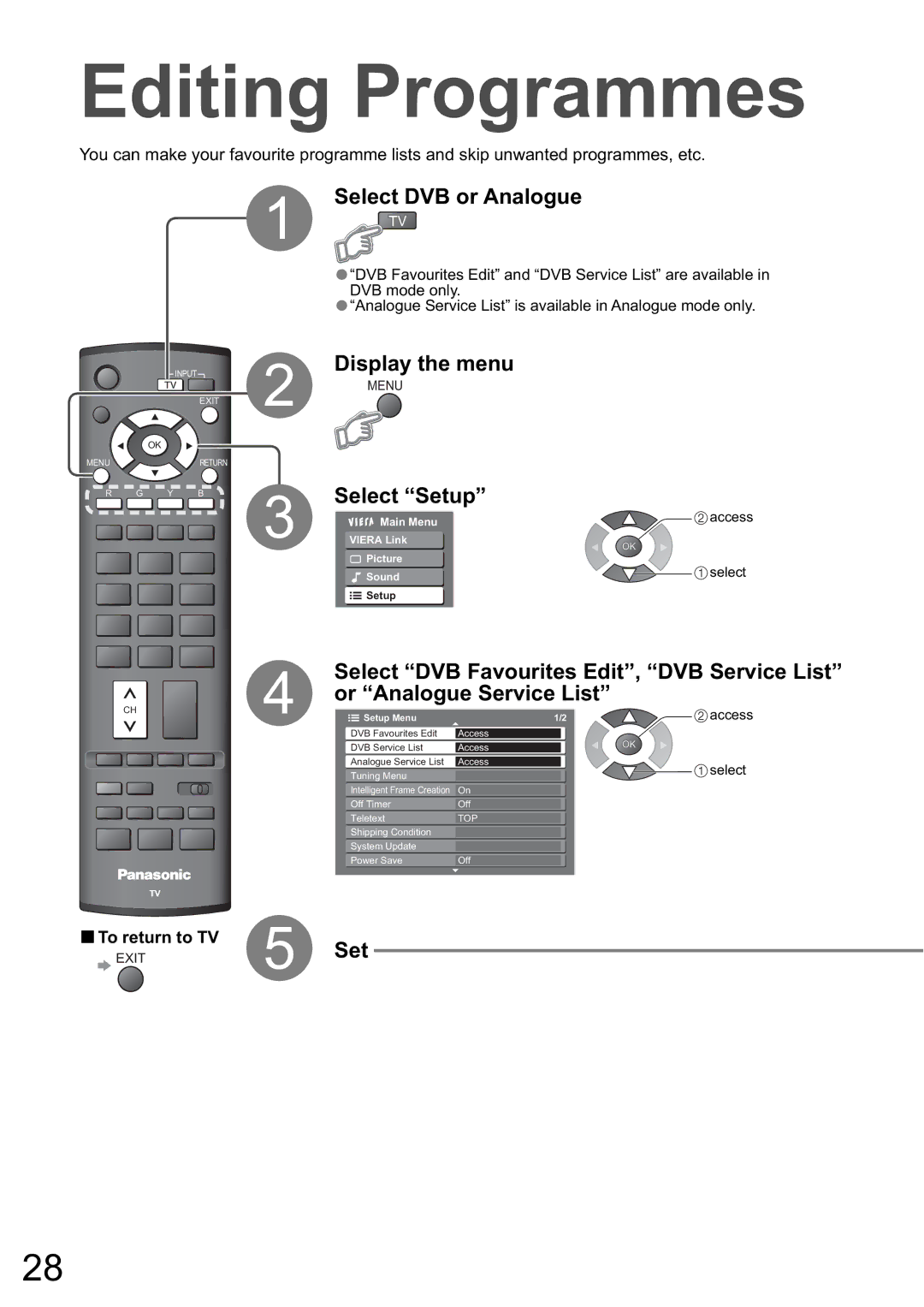 Panasonic TH-42PZ800A, TH-50PZ800A, TH-46PZ800A warranty Editing Programmes, Select DVB or Analogue, Set 