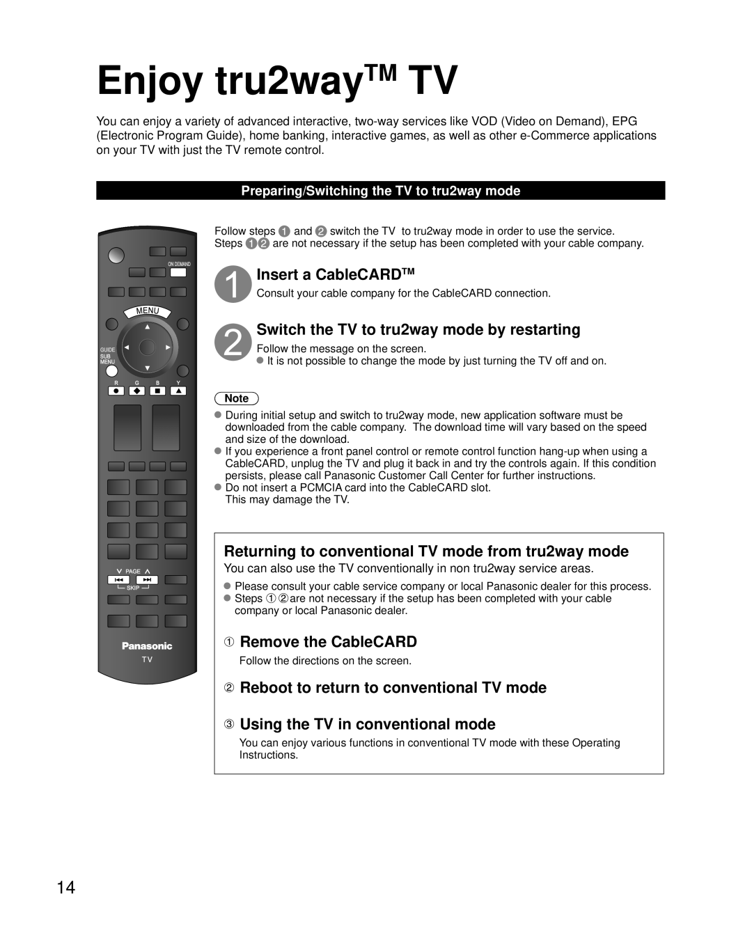 Panasonic TH-50PZ80Q, TH-42PZ80Q Enjoy tru2wayTM TV, Insert a CableCARDTM, Switch the TV to tru2way mode by restarting 