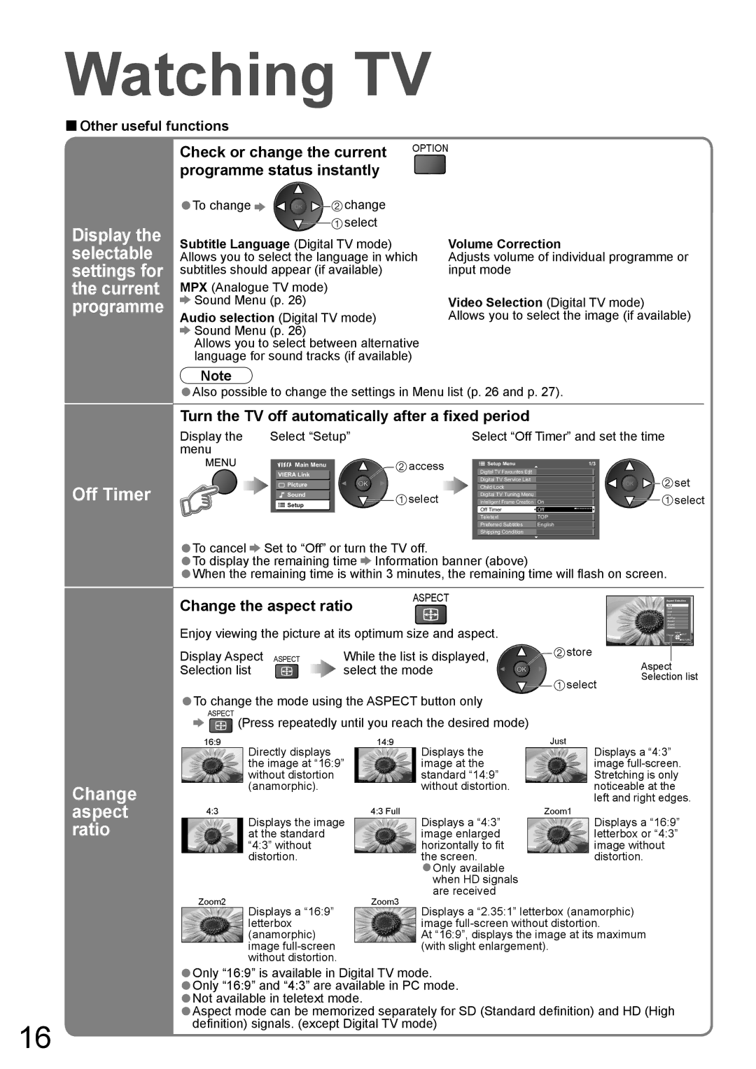 Panasonic TH-50PZ850AZ, TH-42PZ850AZ Off Timer, Change aspect ratio, Turn the TV off automatically after a ﬁxed period 