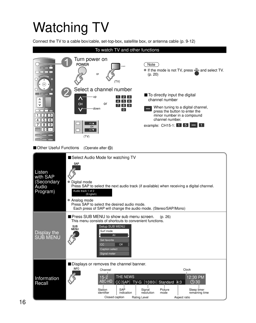 Panasonic TH-42PZ85U Watching TV, Turn power on, Select a channel number, Listen with SAP Secondary Audio Program Display 