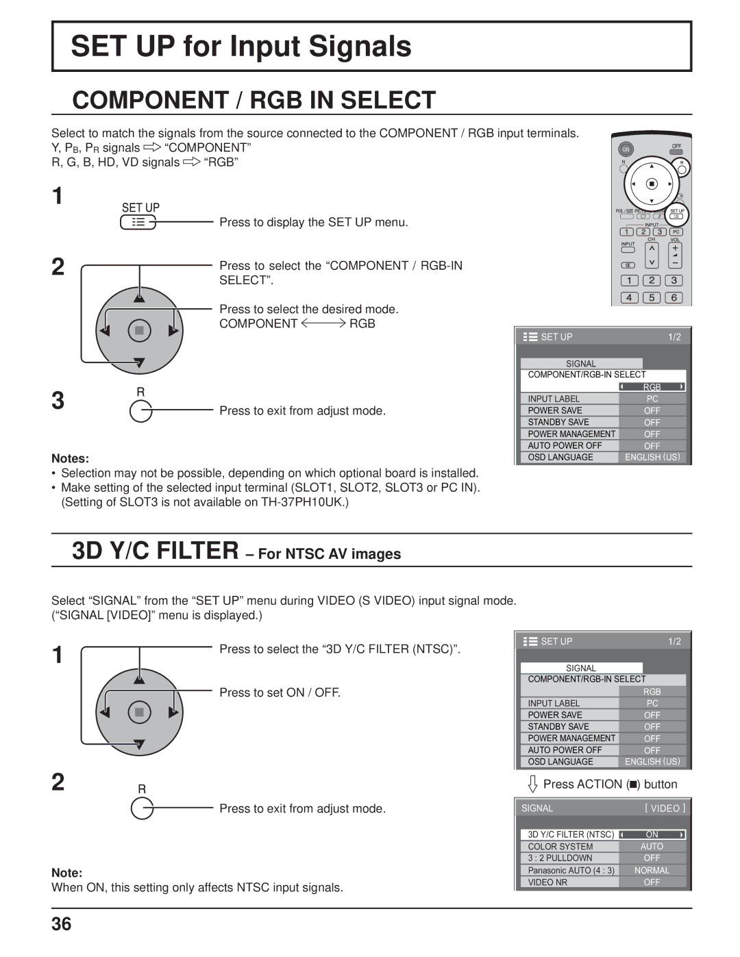 Panasonic TH-58PH10UK SET UP for Input Signals, Component / RGB in Select, 3D Y/C Filter For Ntsc AV images, Component RGB 