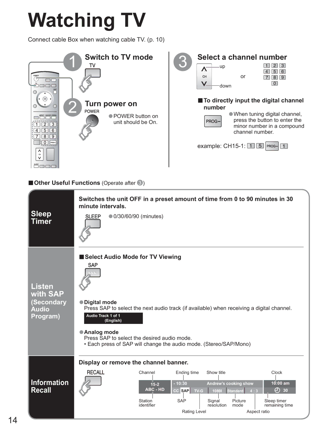 Panasonic TH-58PX25 Watching TV, Switch to TV mode Turn power on, Select a channel numberup, Sleep Timer, Listen with SAP 