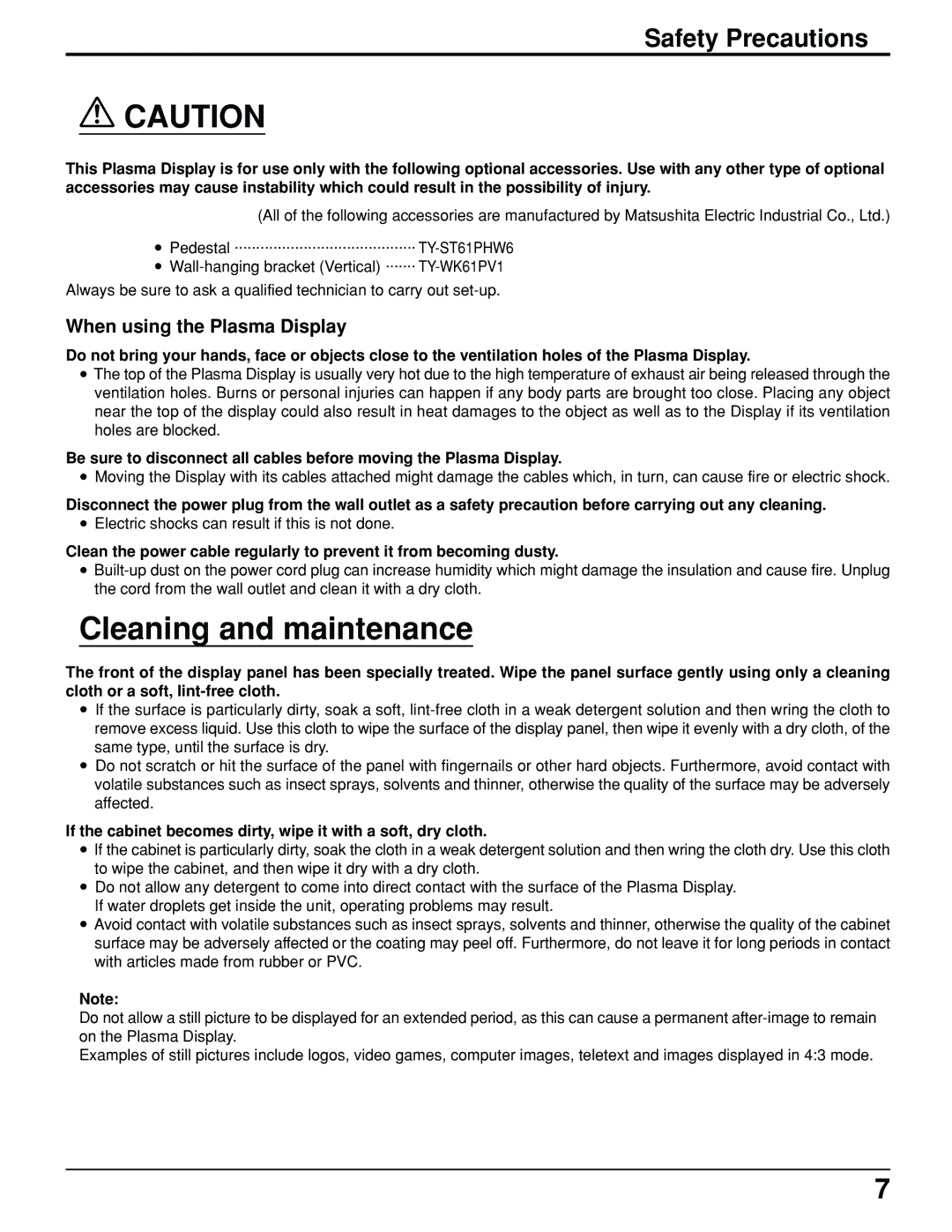 Panasonic TH-61PHW6 manual Cleaning and maintenance, Safety Precautions, When using the Plasma Display 