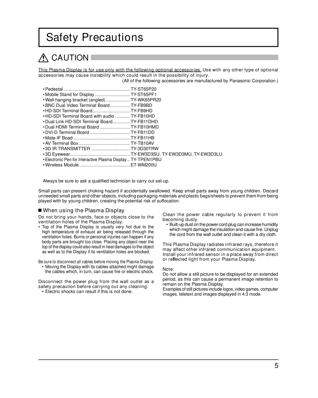 Panasonic TH-65PB1U important safety instructions Safety Precautions, When using the Plasma Display 