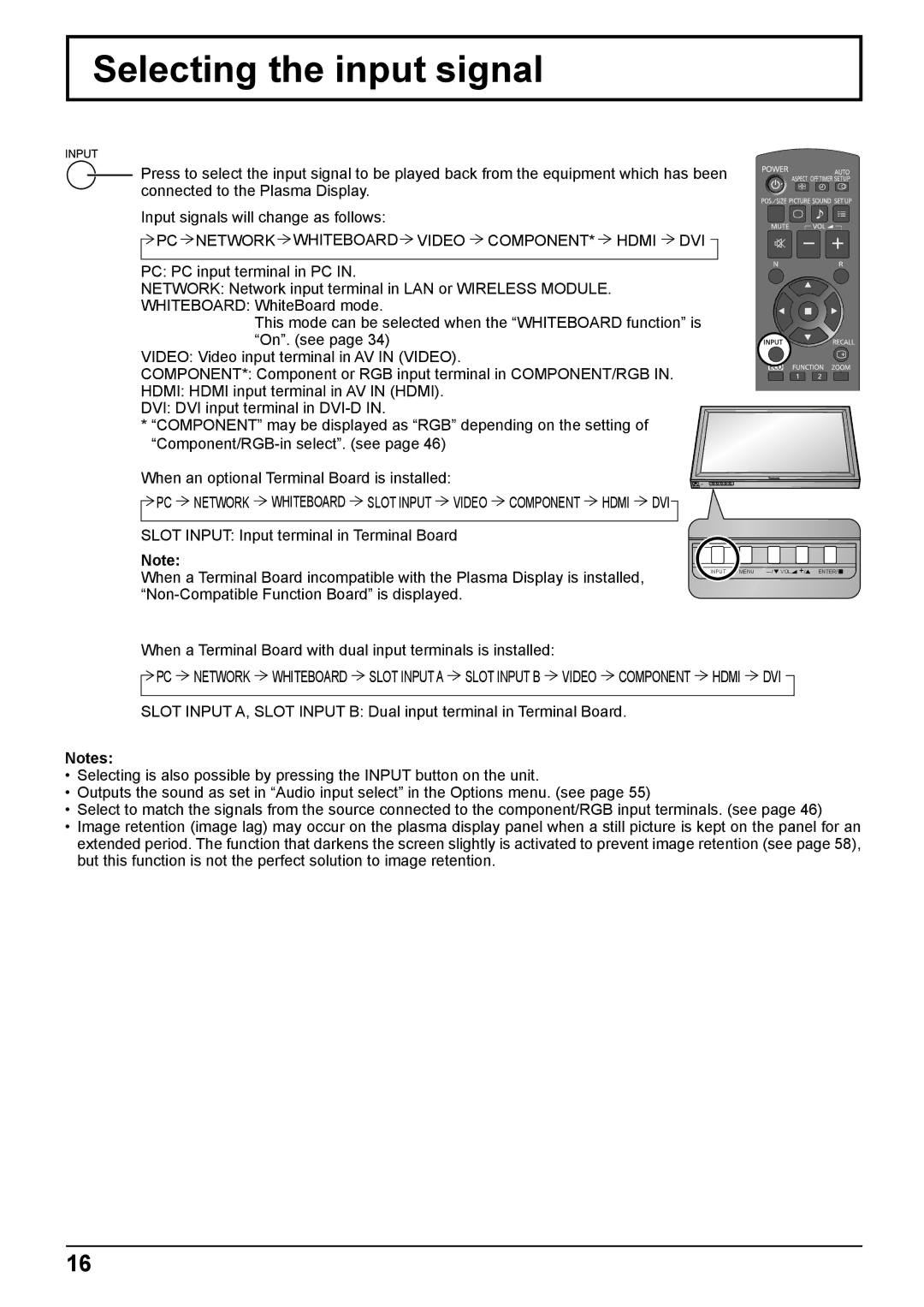 Panasonic TH-65PB2W, TH-50PB2W Selecting the input signal, PC Network Whiteboard Video COMPONENT* Hdmi DVI 