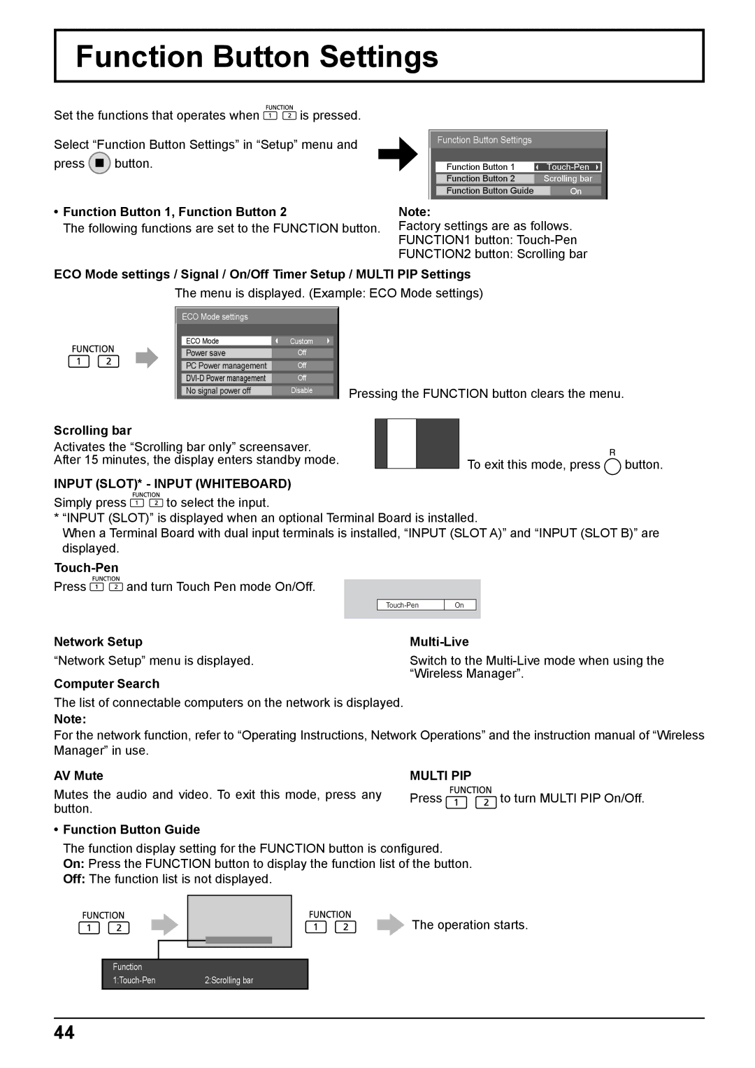 Panasonic TH-65PB2W, TH-50PB2W operating instructions Function Button Settings, Input SLOT* Input Whiteboard 