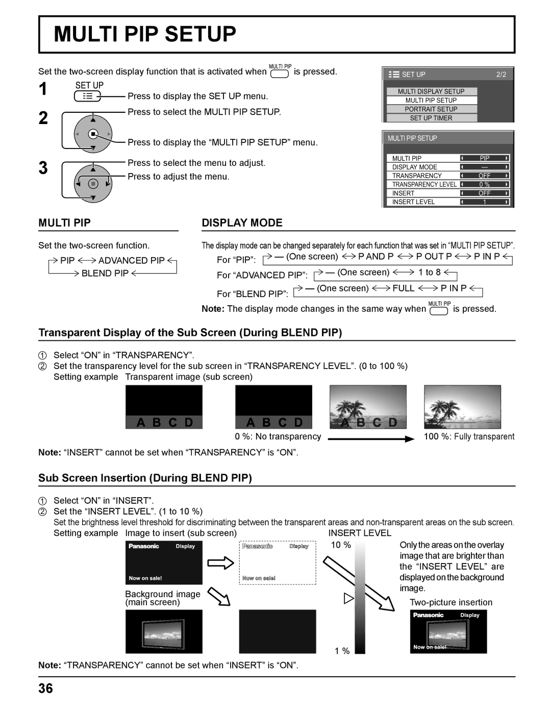 Panasonic TH-65PF11UK manual Transparent Display of the Sub Screen During Blend PIP, Sub Screen Insertion During Blend PIP 