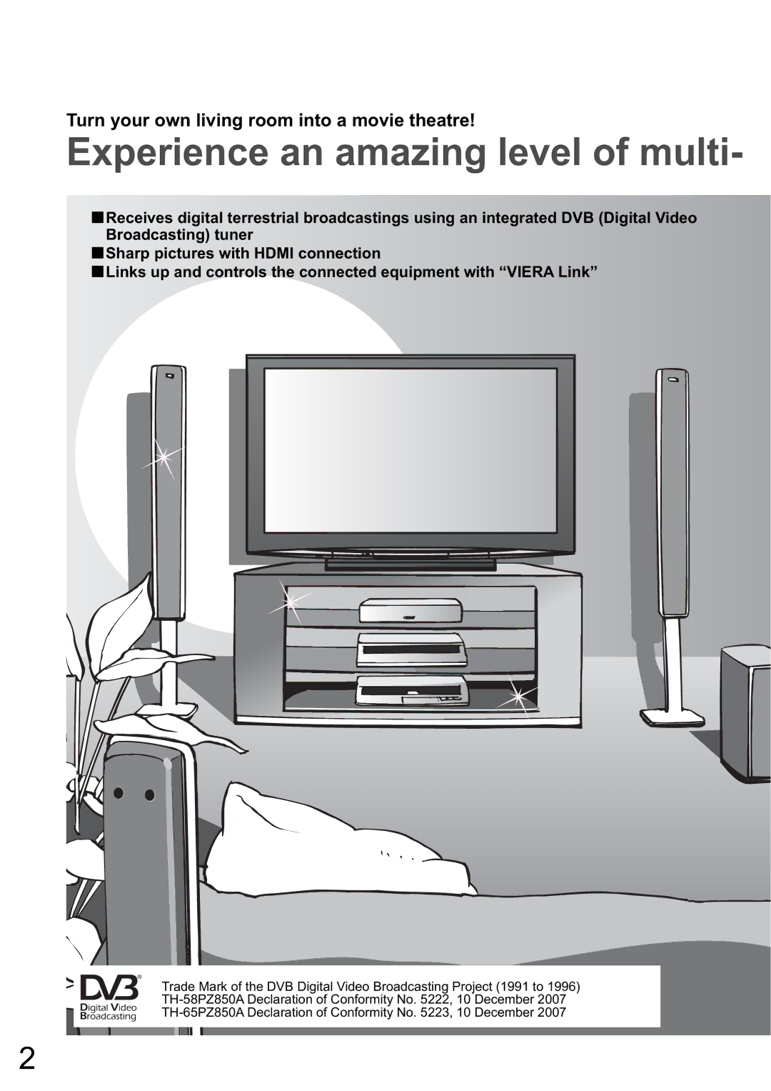 Panasonic TH-65PZ850A, TH-58PZ850A Experience an amazing level of multi, Turn your own living room into a movie theatre 