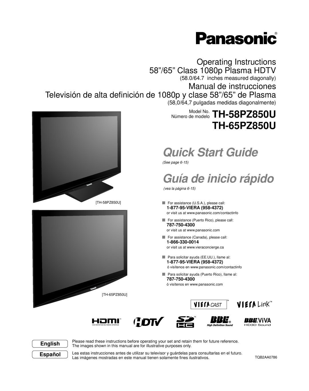 Panasonic TH 65PZ850U quick start ViVA, 58.0/64.7 inches measured diagonally, 58,0/64,7 pulgadas medidas diagonalmente 