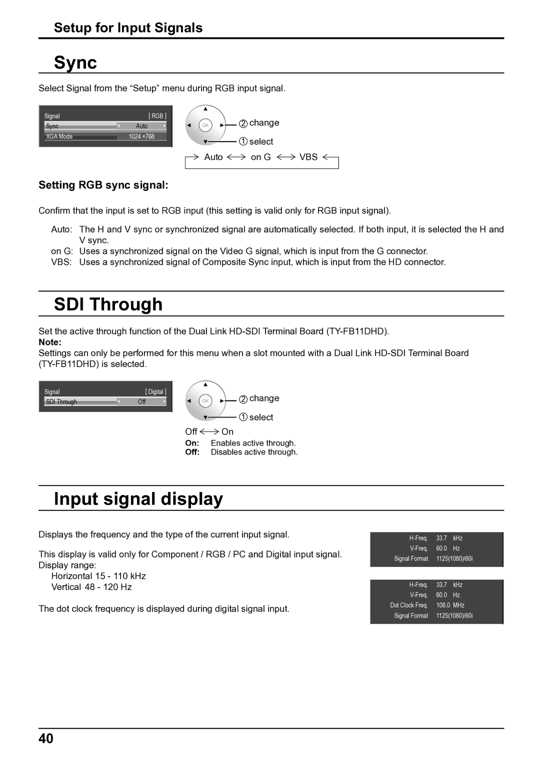 Panasonic TH-65VX100E, TH-50VX100E operating instructions Sync, SDI Through, Input signal display, Setting RGB sync signal 