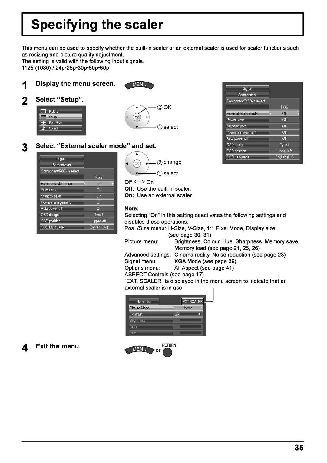 Panasonic TH-50VX100E Specifying the scaler, Select “Setup”, Select “External scaler mode” and set, Exit the menu 