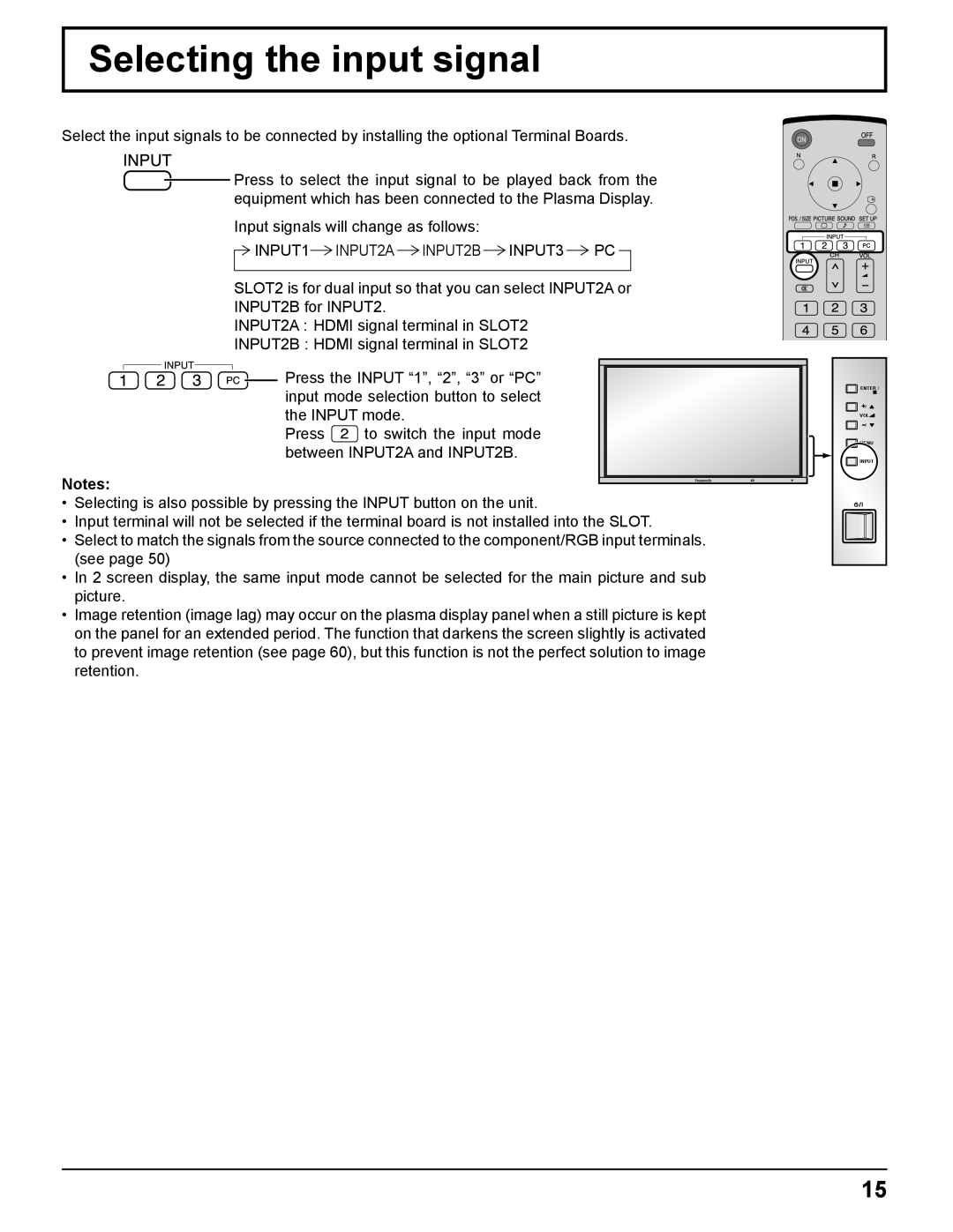 Panasonic TH-85PF12U operating instructions Selecting the input signal, INPUT1 INPUT2A INPUT2B INPUT3 PC 