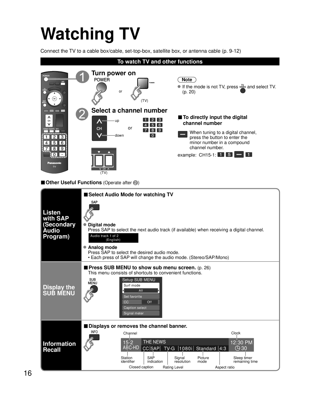 Panasonic TH-C50FD18 Watching TV, Turn power on Select a channel number, Listen with SAP Secondary Audio Program Display 