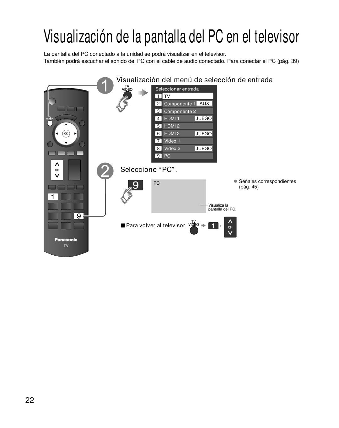 Panasonic TH-C50FD18 quick start Visualización del menú de selección de entrada, Seleccione PC, Para volver al televisor 