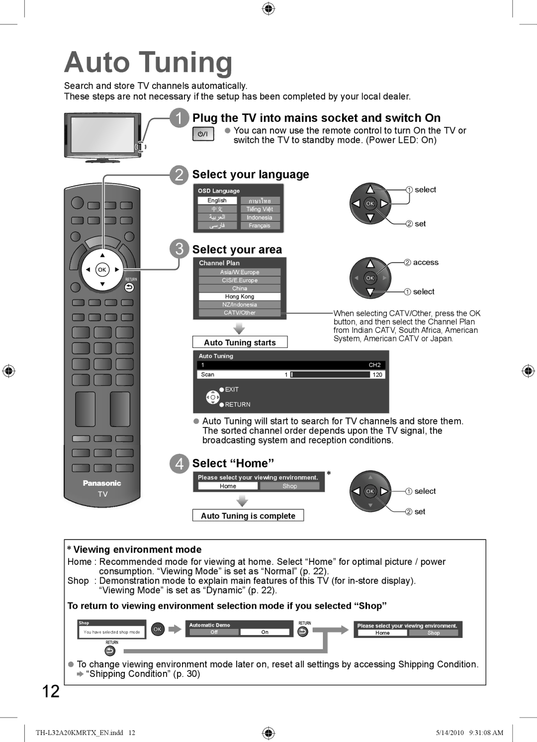 Panasonic TH-L32A20K manual Auto Tuning, Plug the TV into mains socket and switch On, Select your language, Select Home 