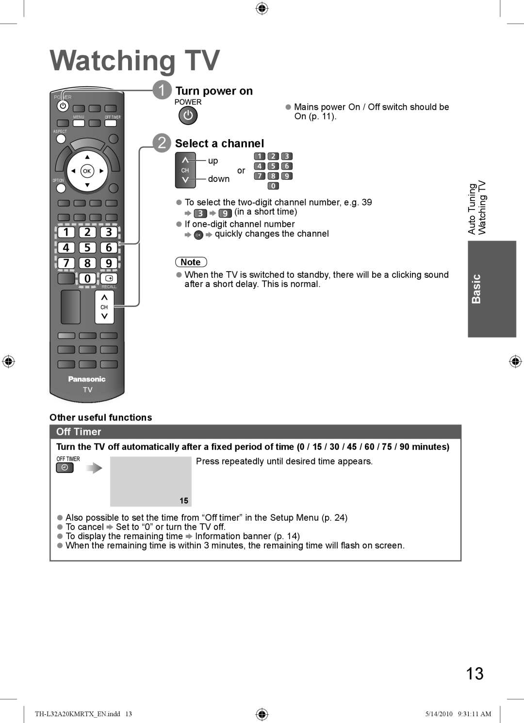 Panasonic TH-L32A20X, TH-L32A20T manual Watching TV, Turn power on, Select a channel, Off Timer, Other useful functions 