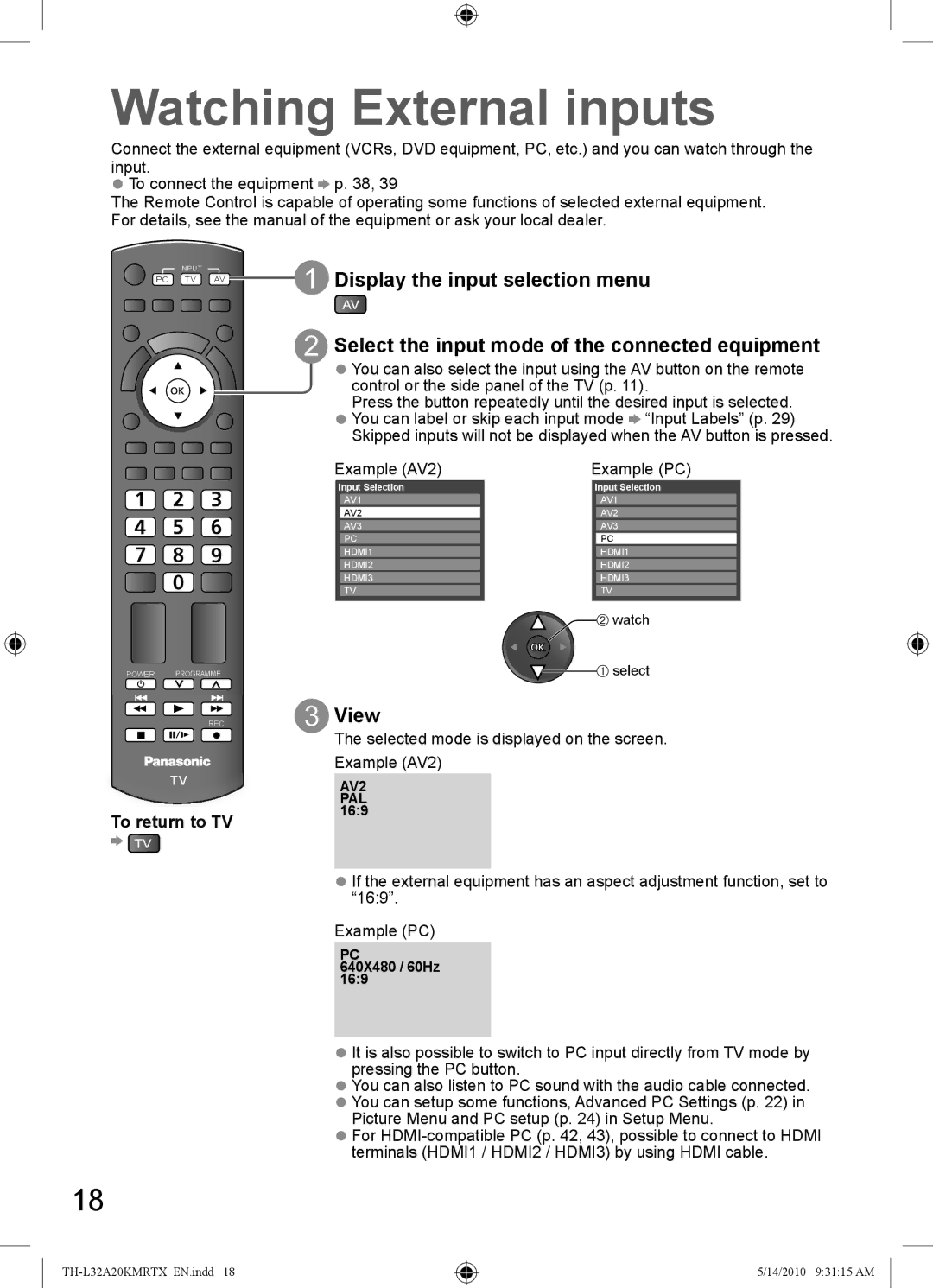 Panasonic TH-L32A20X Watching External inputs, View, To return to TV, Selected mode is displayed on the screen Example AV2 