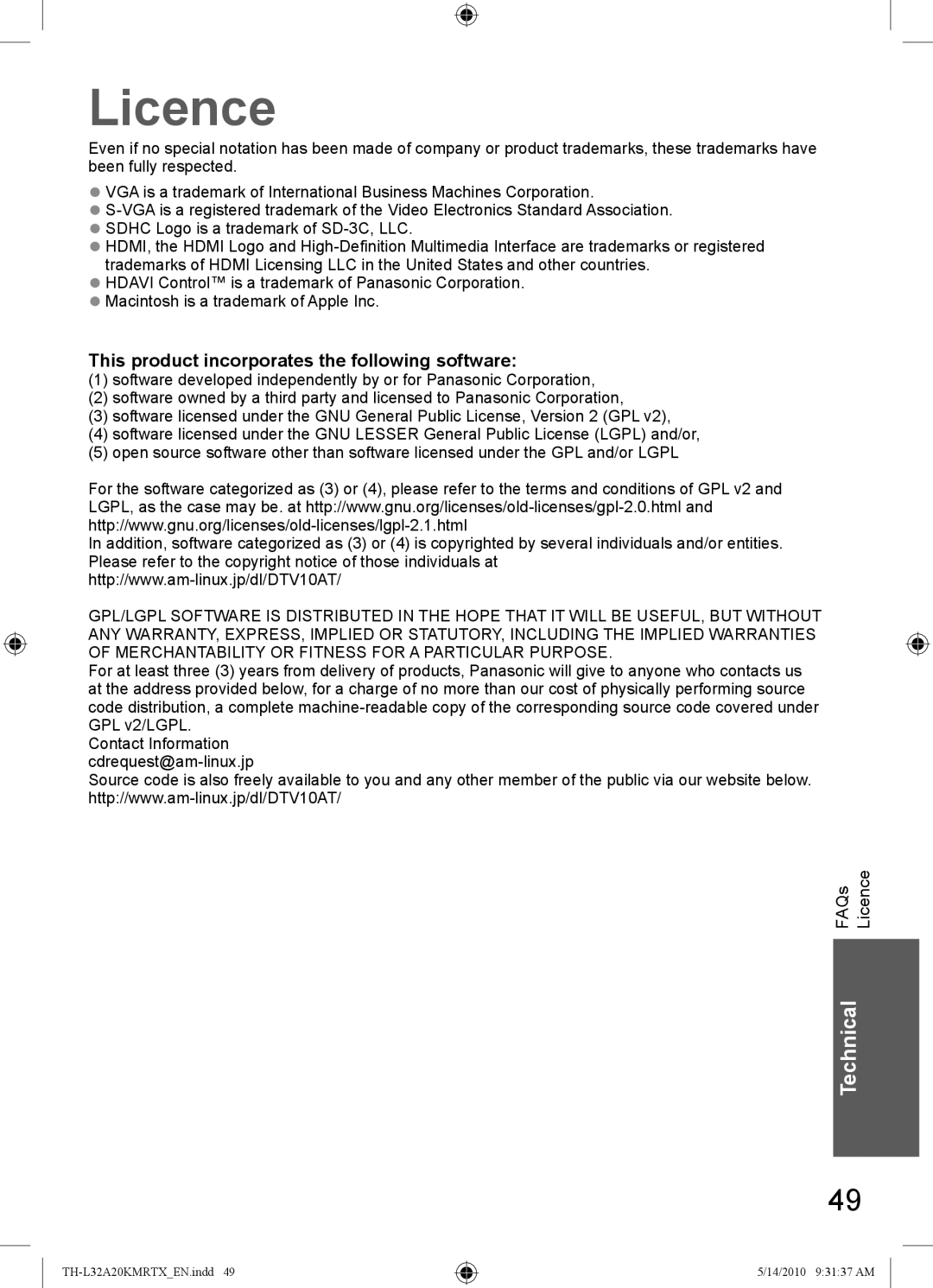 Panasonic TH-L32A20M, TH-L32A20T, TH-L32A20R, TH-L32A20K manual Licence, This product incorporates the following software 