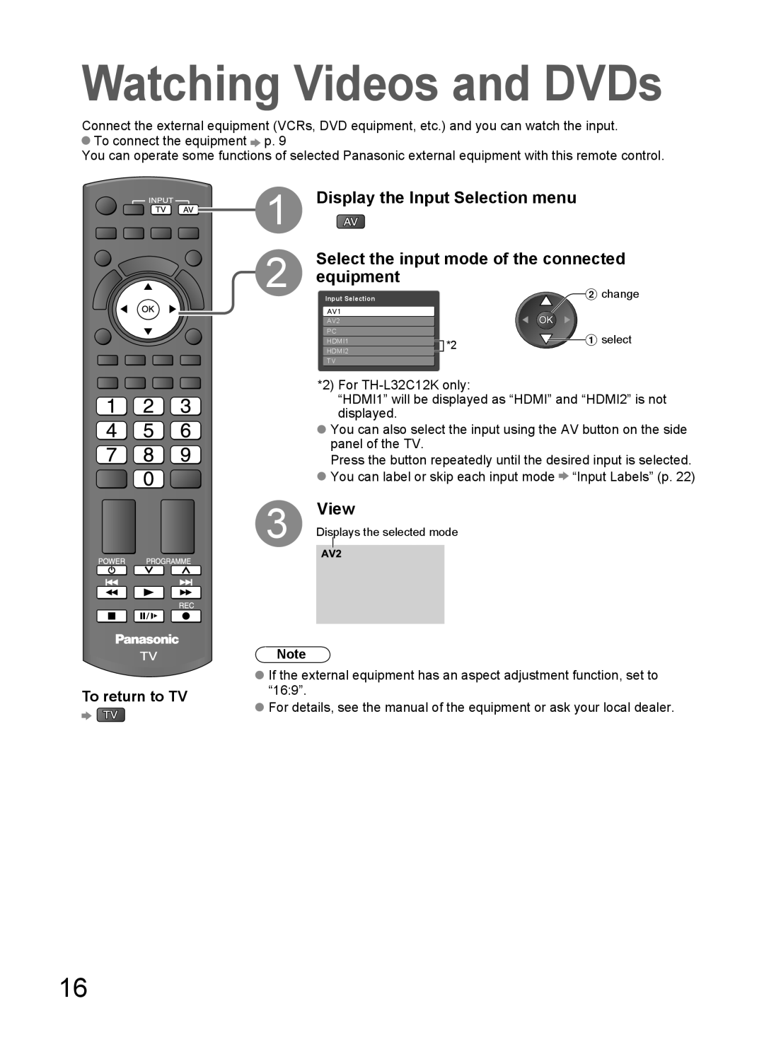 Panasonic TH-L32C10M, TH-L32C10X, TH-L32C12K, TH-L32C10R, TH-L32C10K Watching Videos and DVDs, View, To return to TV, 169 