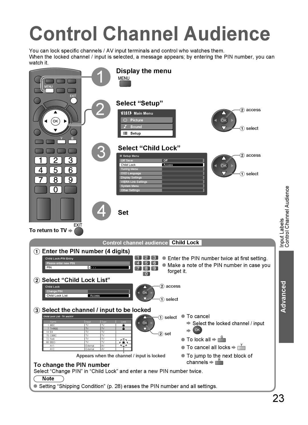 Panasonic TH-L32C10M, TH-L32C10X, TH-L32C12K, TH-L32C10R Control Channel Audience, Display the menu, Select Child Lock, Set 