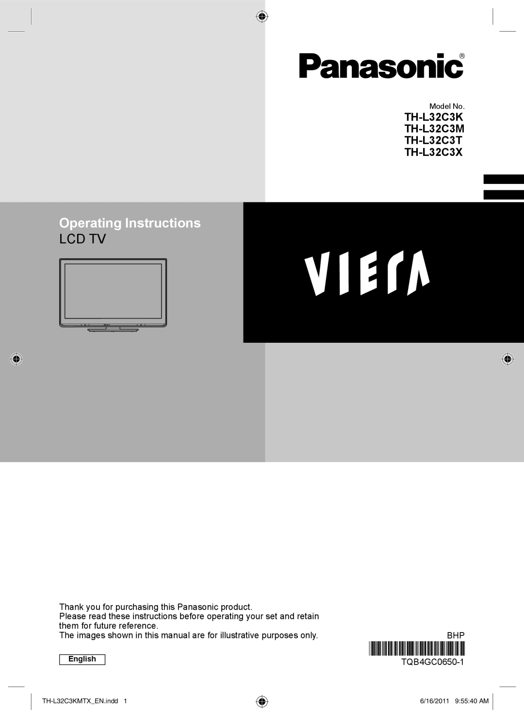 Panasonic TH-L32C3M, TH-L32C3K, TH-L32C3T, TH-L32C3X operating instructions Operating Instructions, TQB4GC0650-1 