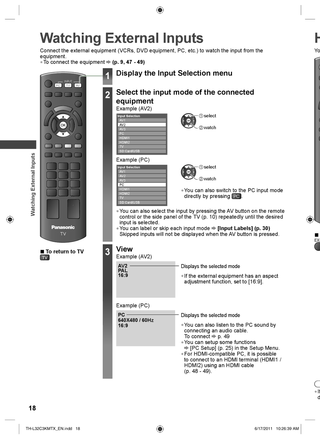 Panasonic TH-L32C3T, TH-L32C3K, TH-L32C3M Watching External Inputs, Display the Input Selection menu, To return to TV 