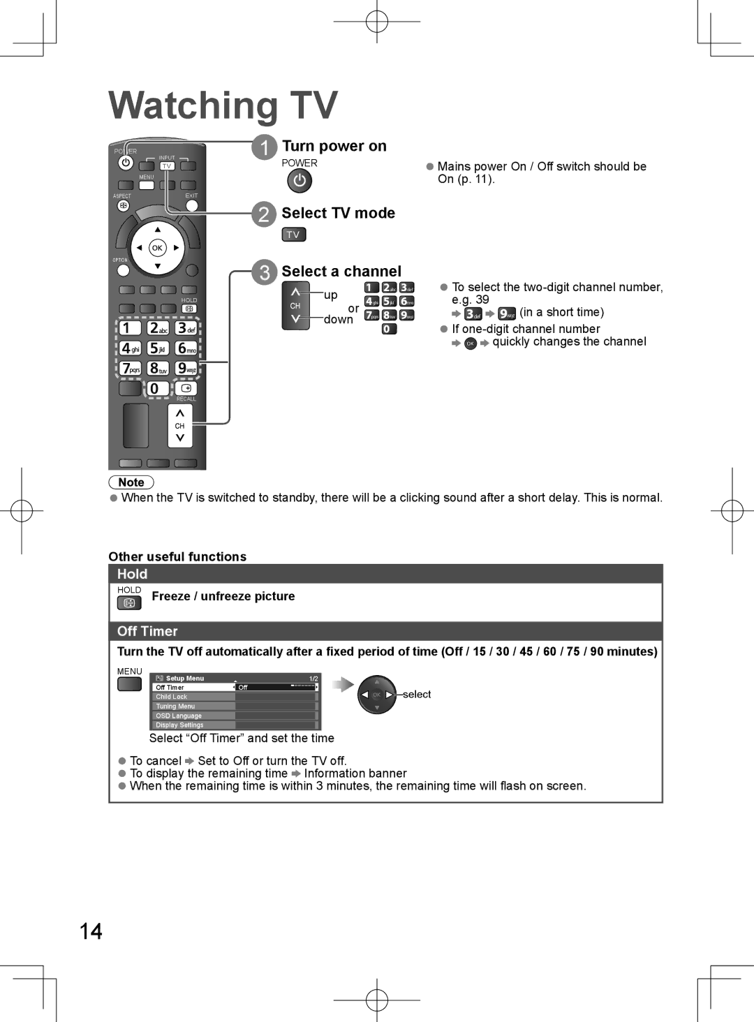 Panasonic TH-L32D25M manual Watching TV, Turn power on, Select TV mode Select a channel, Hold, Off Timer 