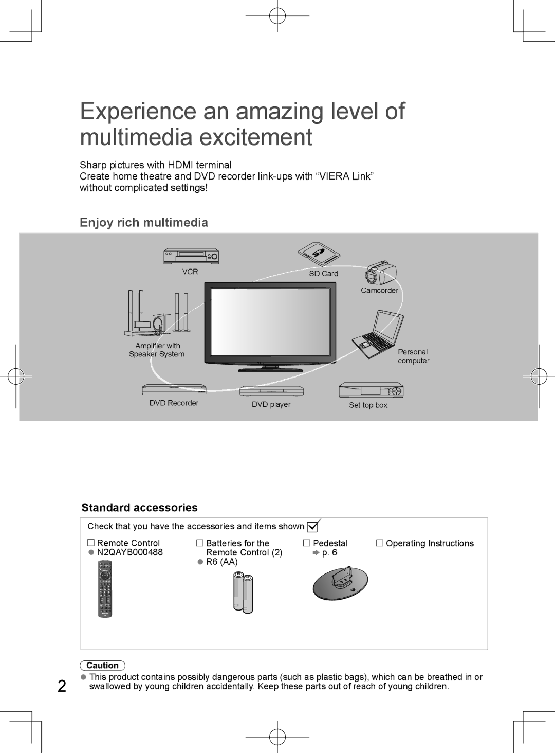 Panasonic TH-L32D25M manual Experience an amazing level of multimedia excitement, Standard accessories 