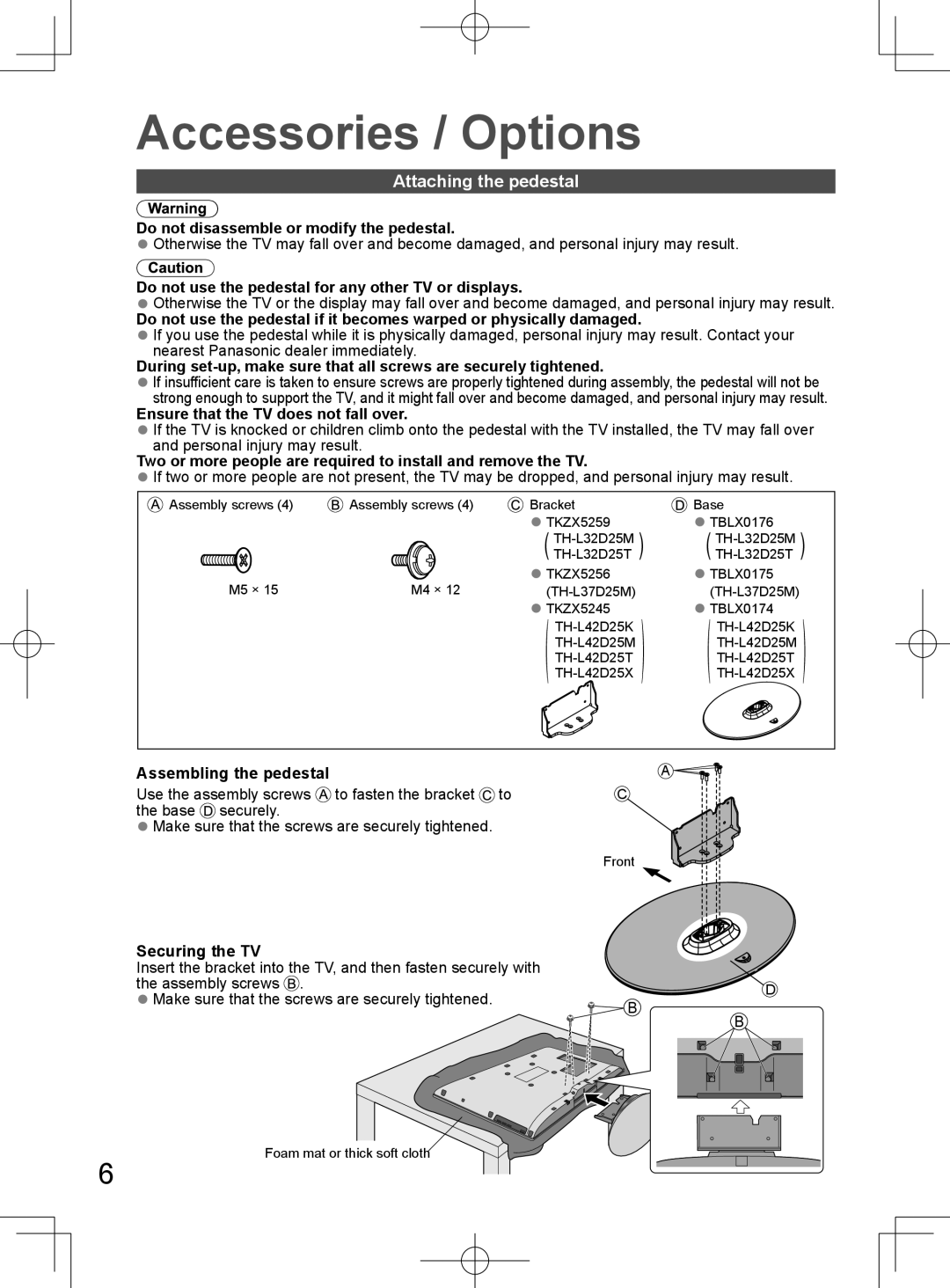 Panasonic TH-L32D25M manual Accessories / Options, Attaching the pedestal 