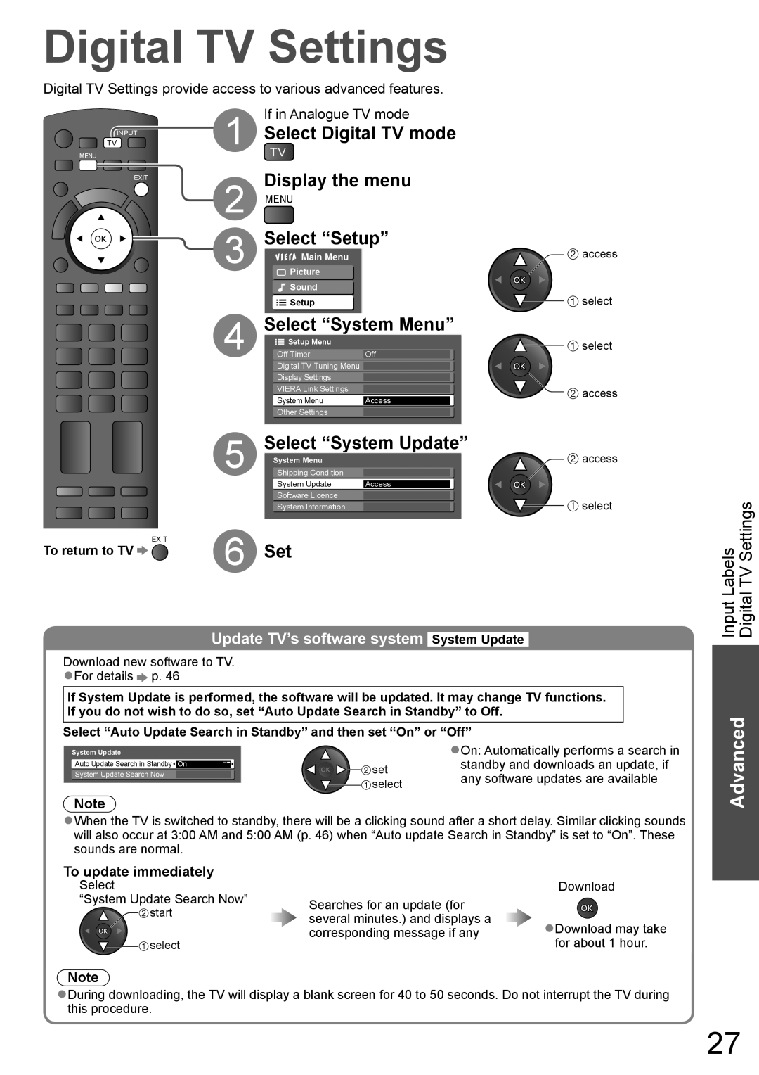 Panasonic TH-L32X10A Digital TV Settings, Select Digital TV mode, Display the menu, Select Setup, Select System Menu 