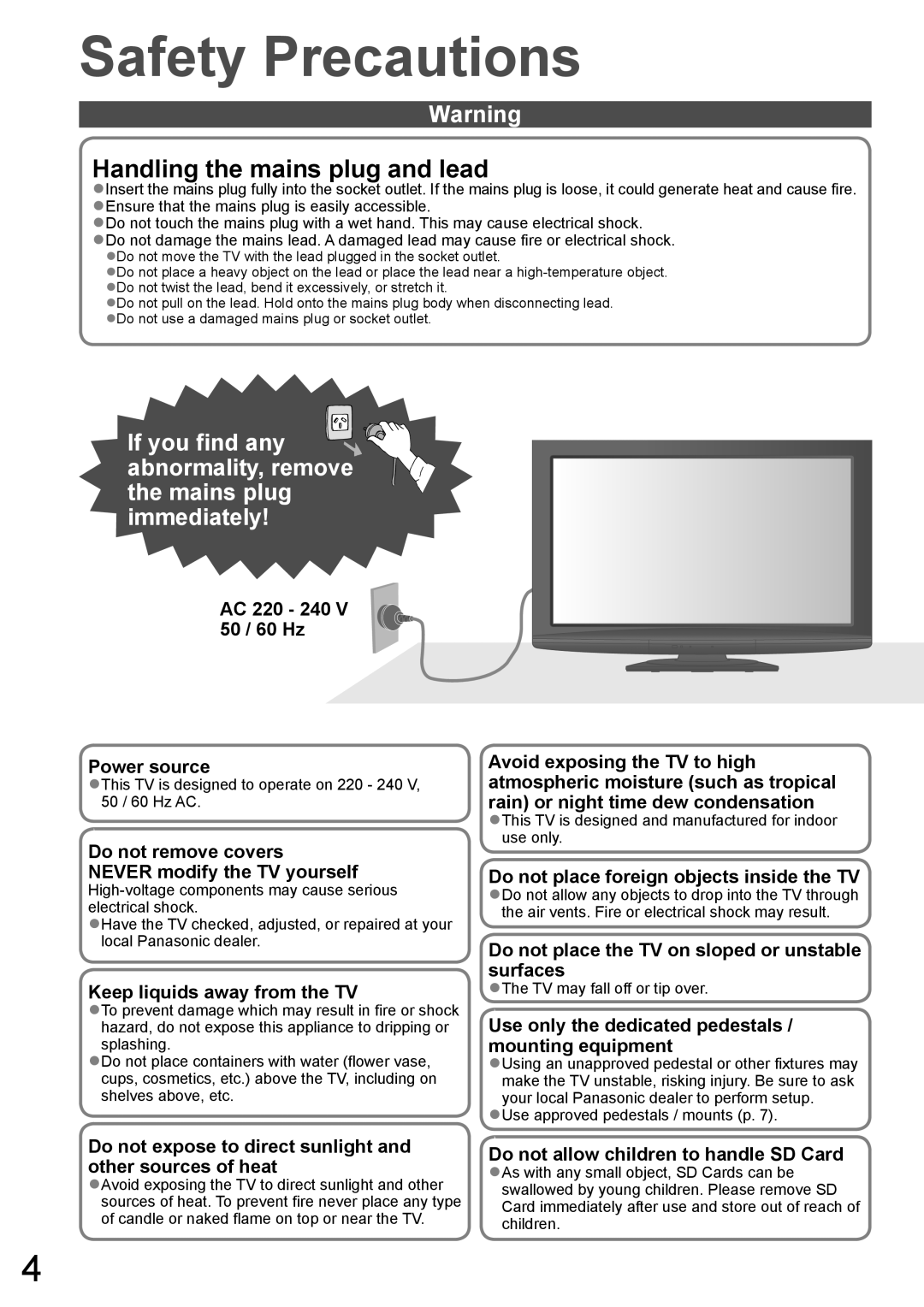 Panasonic TH-L32X10A warranty Safety Precautions, This TV is designed to operate on 220 240 V, 50 / 60 Hz AC 