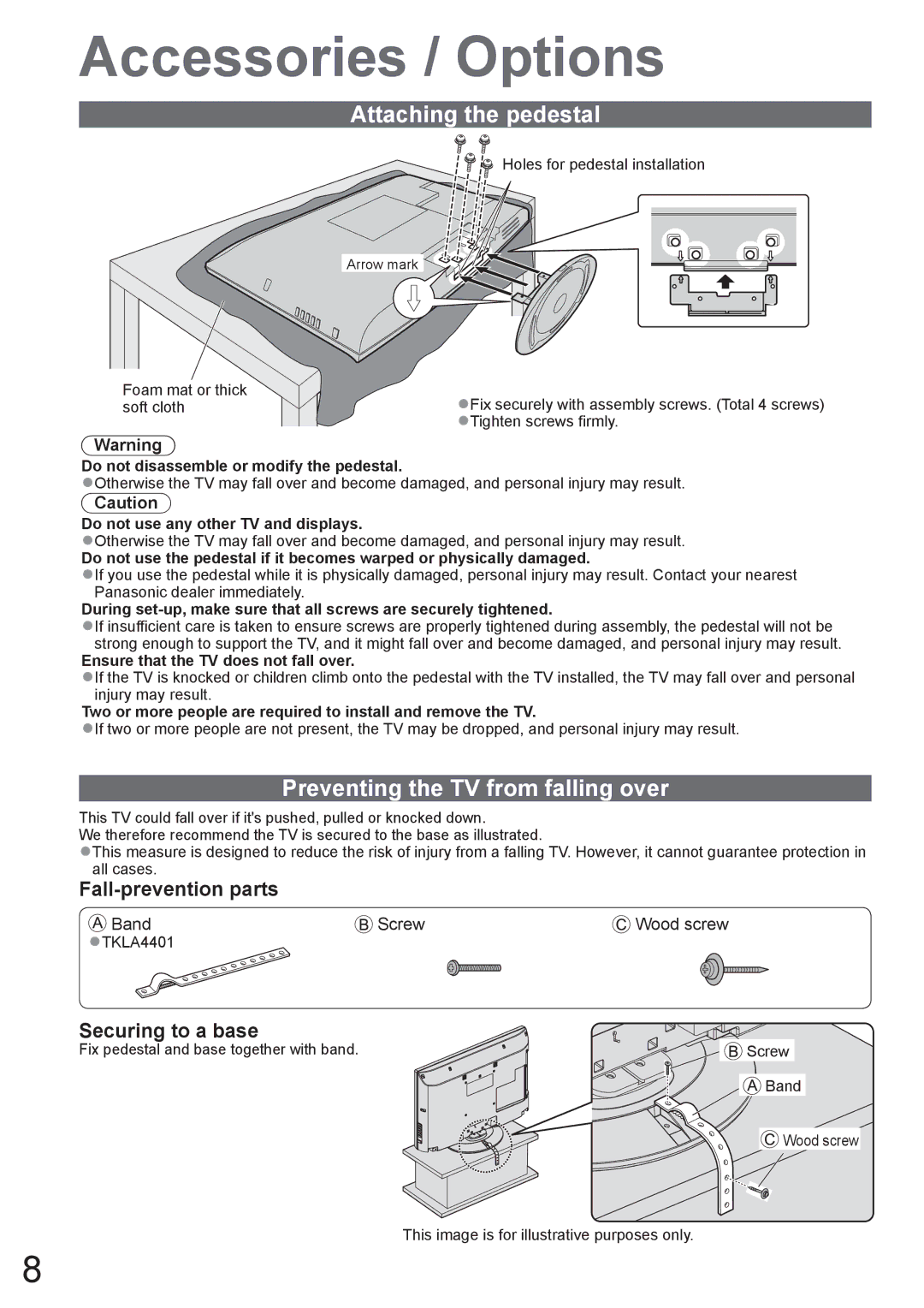 Panasonic TH-L32X10A Attaching the pedestal, Preventing the TV from falling over, Do not use any other TV and displays 