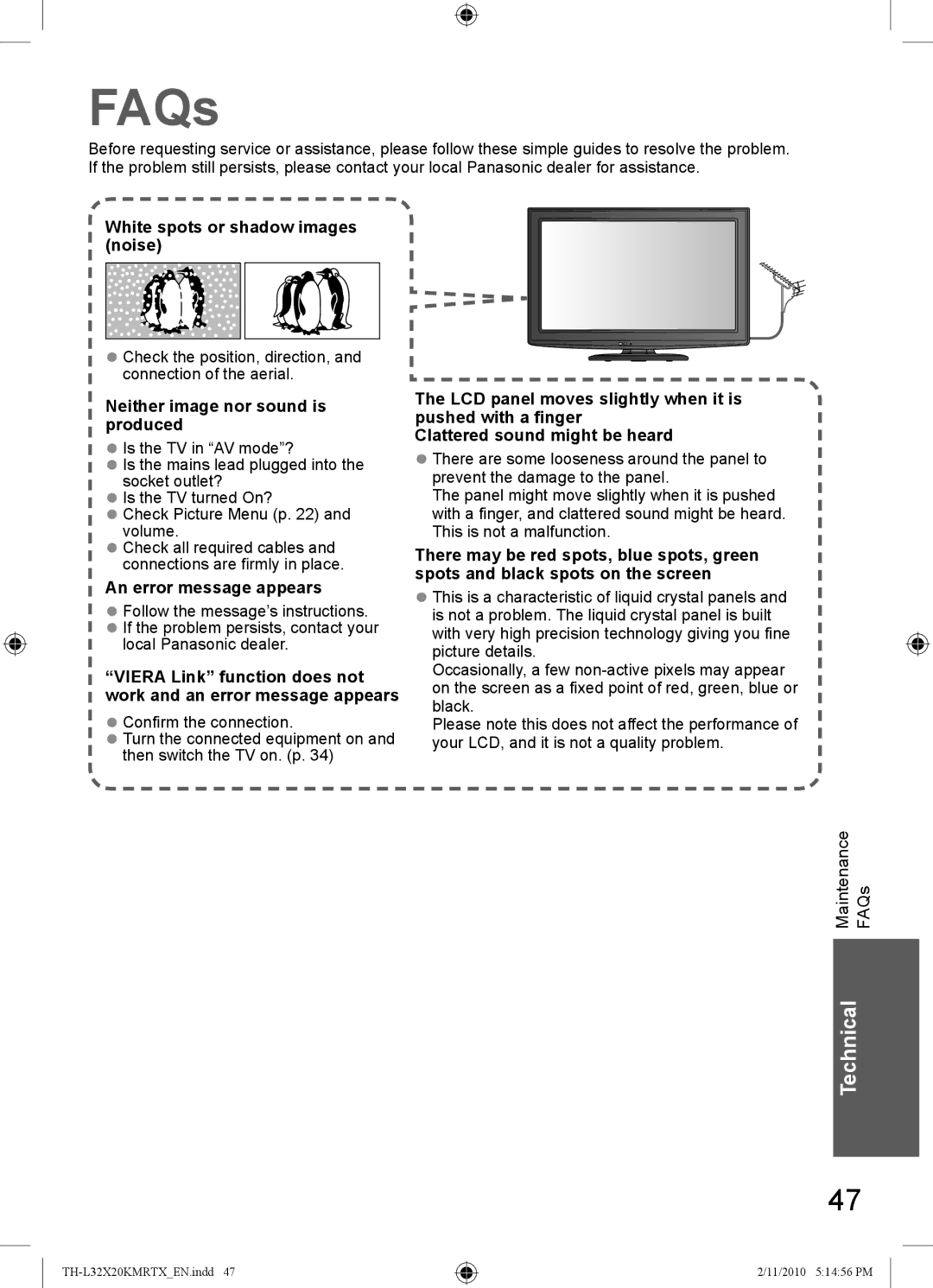 Panasonic TH-L32X20X FAQs, White spots or shadow images noise, Check the position, direction, and connection of the aerial 