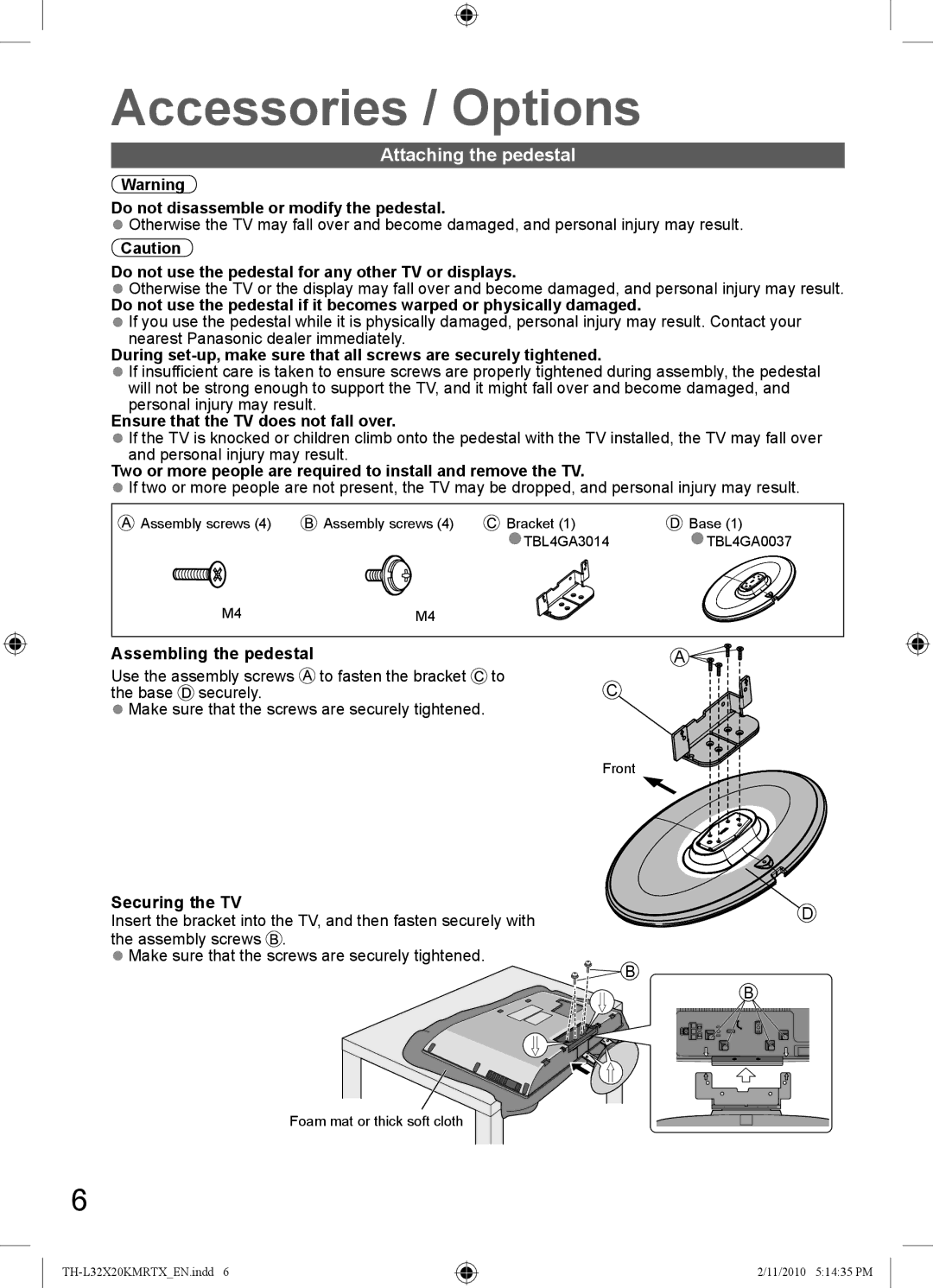 Panasonic TH-L32X20R, TH-L32X20M, TH-L32X20X, TH-L32X20T, TH-L32X20K manual Accessories / Options, Attaching the pedestal 