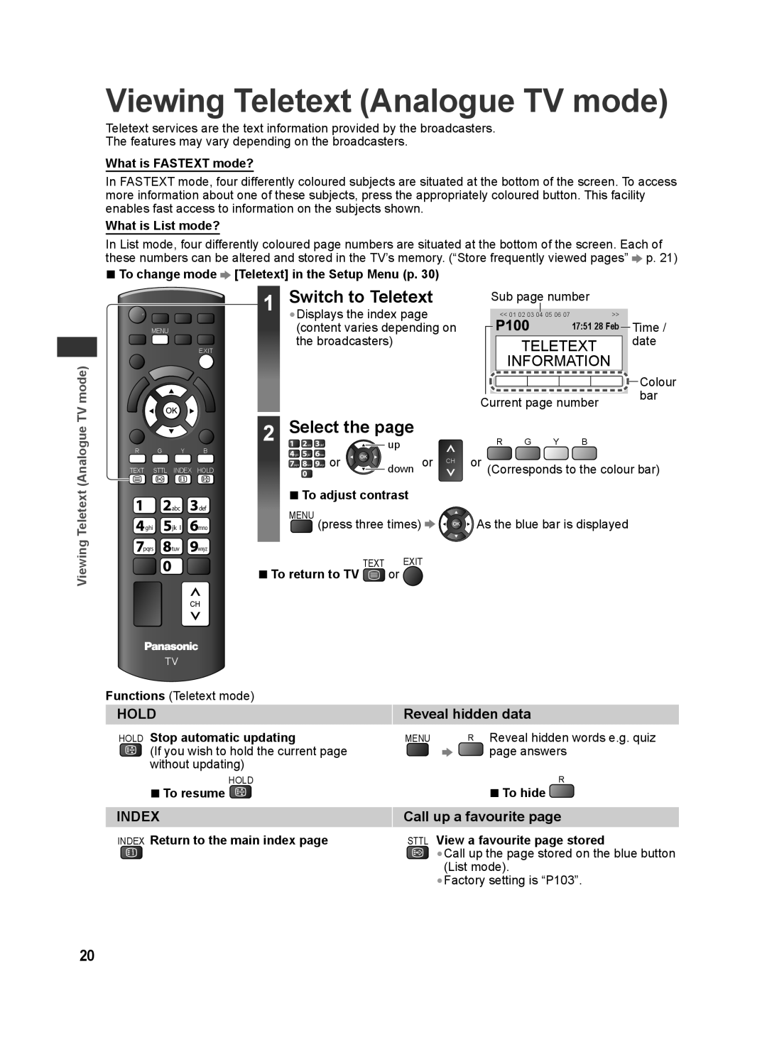 Panasonic TH-L32X30G, TH-L32X30S manual Viewing Teletext Analogue TV mode, Switch to Teletext, Select, Reveal hidden data 