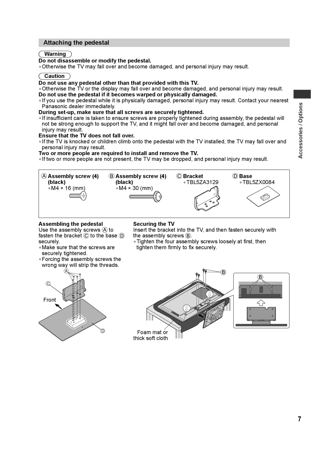 Panasonic TH-L32X30S, TH-L32X30G manual Attaching the pedestal, Do not disassemble or modify the pedestal, Securing the TV 