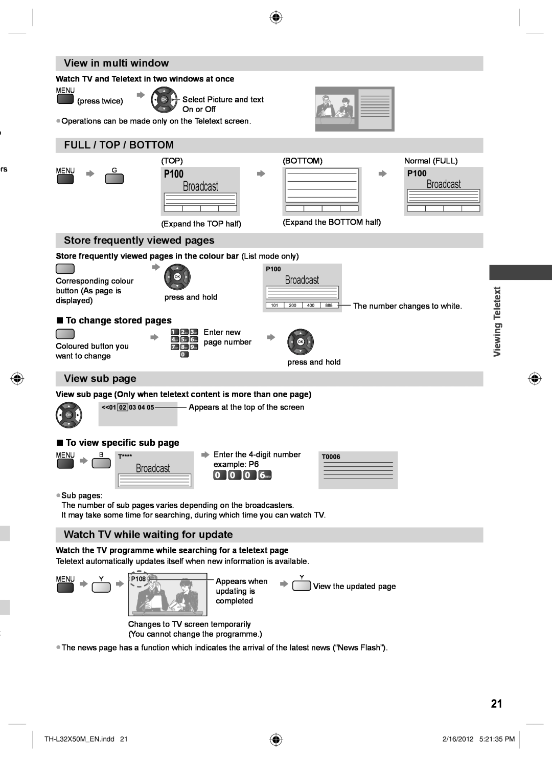Panasonic TH-L32X50M Broadcast, View in multi window, Full / Top / Bottom, Store frequently viewed pages, View sub page 