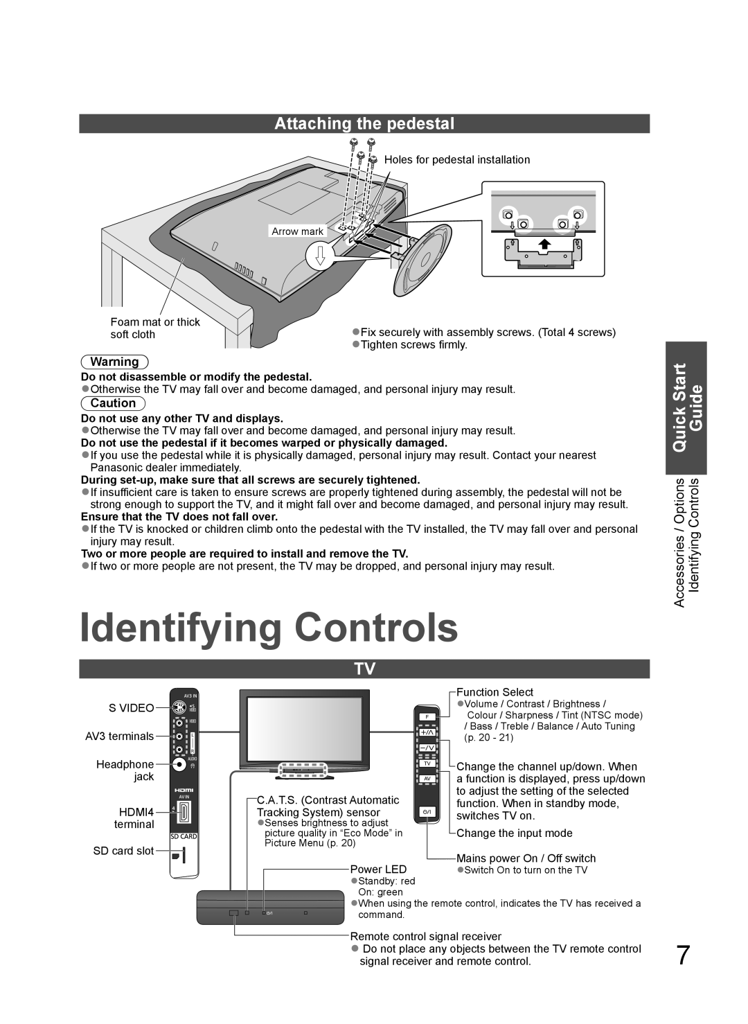 Panasonic TH-L37G10X, TH-L37G10K, TH-L37G10M, TH-L37G10R Identifying Controls, Attaching the pedestal, Quick Start Guide 