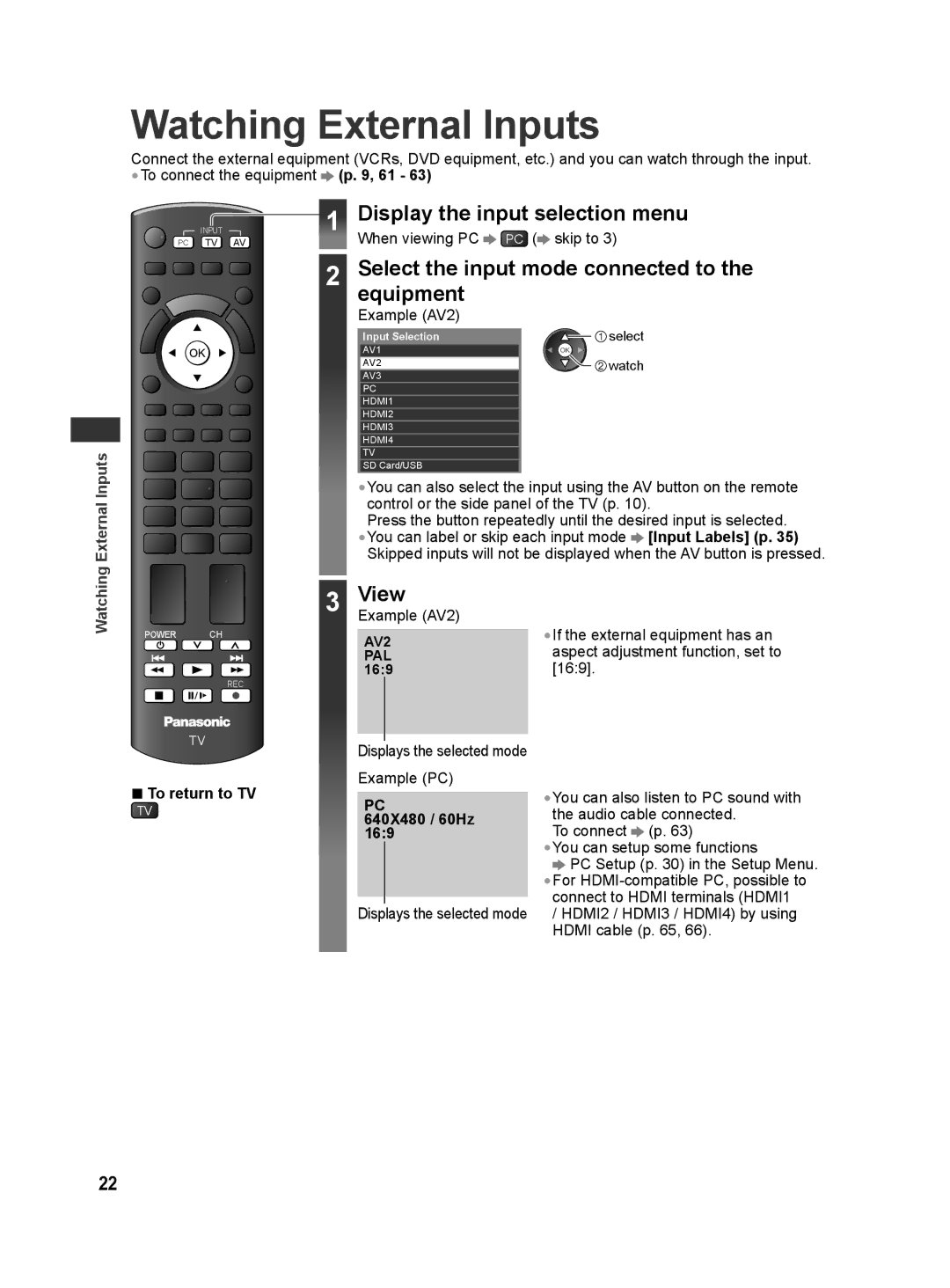 Panasonic TH-L42E30M manual Watching External Inputs, Select the input mode connected to the equipment, 640X480 / 60Hz 